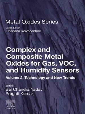 cover image of Complex and Composite Metal Oxides for Gas, VOC and Humidity Sensors, Volume 2